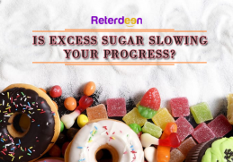Before You Ask Yourself The Question "Is Excess Sugar Slowing Your Progress?" Read This First